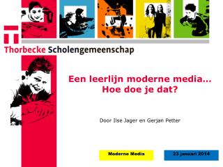 Een leerlijn moderne media… Hoe doe je dat?