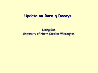 Update on Rare η Decays