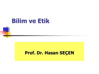 Bilim ve Etik