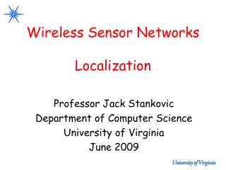 Wireless Sensor Networks Localization
