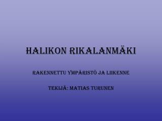 Halikon Rikalanmäki