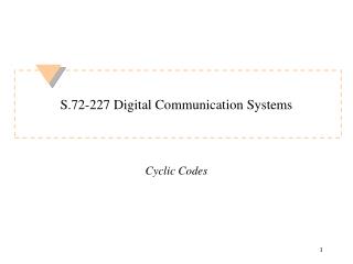 S.72-227 Digital Communication Systems