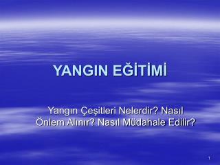 YANGIN EĞİTİMİ