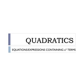 QUADRATICS