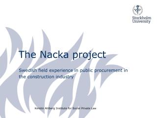 The Nacka project