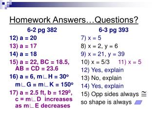 Homework Answers…Questions?