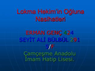 Lokma Hekim’in Oğluna Nasihatleri