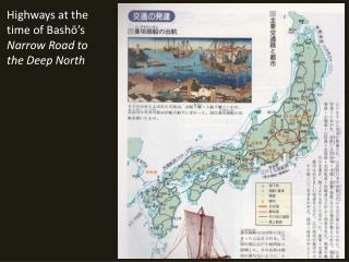 Highways at the time of Bashō’s Narrow Road to the Deep North