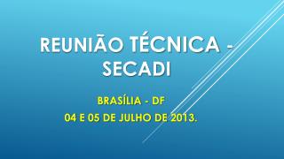 REUNIÃO TÉCNICA - SECADI