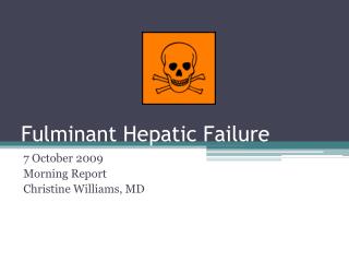 Fulminant Hepatic Failure