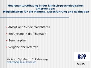 Medienunterstützung in der klinisch-psychologischen Intervention: