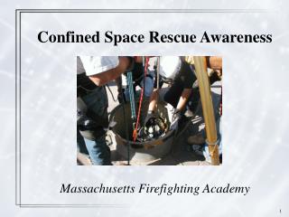 Confined Space Rescue Awareness