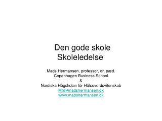 Den gode skole Skoleledelse