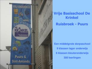 Vrije Basisschool De Krinkel Ruisbroek - Puurs