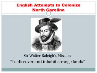 English Attempts to Colonize North Carolina