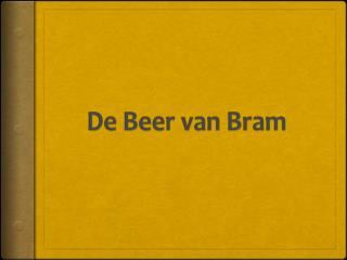 De Beer van Bram