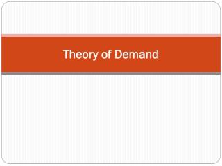 Theory of Demand