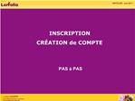 INSCRIPTION CR ATION de COMPTE