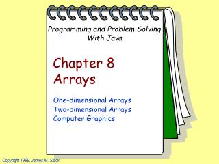 Chapter 8 Arrays