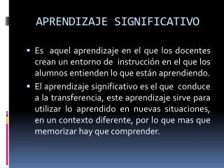 APRENDIZAJE SIGNIFICATIVO