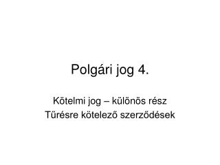 Polgári jog 4.