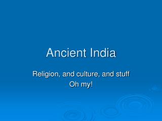 Ancient India