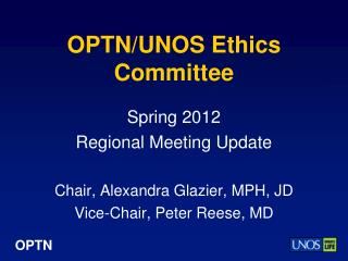 OPTN/UNOS Ethics Committee