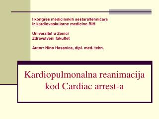 Kardiopulmonalna reanimacija kod Cardiac arrest-a