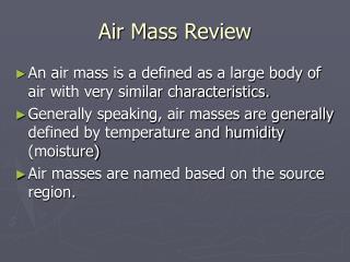 Air Mass Review