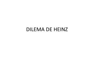 DILEMA DE HEINZ