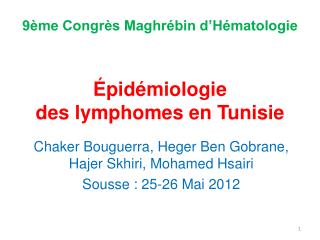 Épidémiologie des lymphomes en Tunisie