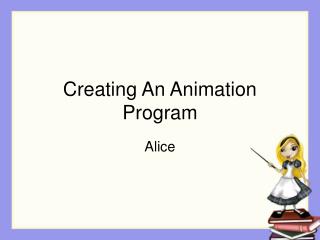 Creating An Animation Program