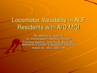 Locomotor Variability in ALF Residents with A/D MCI
