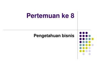 Pertemuan ke 8