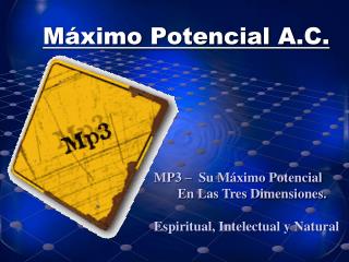 Máximo Potencial A.C.