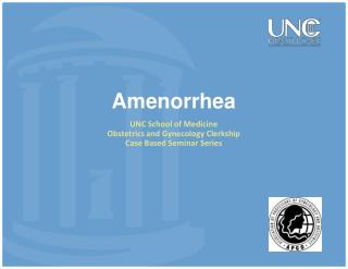 Amenorrhea