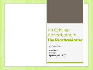 An Original Advertisement The PracticeMaster