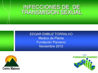 INFECCIONES DE DE TRANSMISION SEXUAL