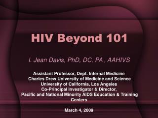 HIV Beyond 101