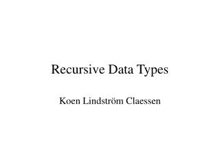 Recursive Data Types