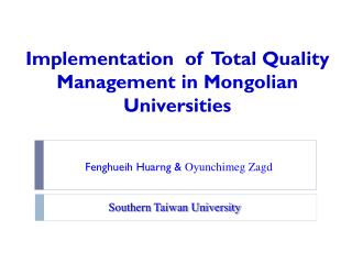 Implementation of Total Quality Management in Mongolian Universities