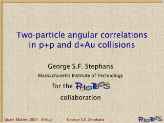 Two-particle angular correlations in p+p and d+Au collisions