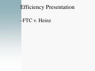 Efficiency Presentation