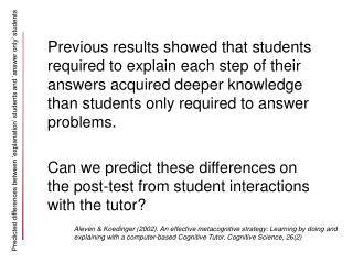 Predicted differences between ‘explanation’ students and ‘answer only’ students