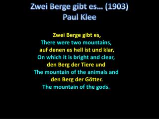 Zwei Berge gibt es … (1903) Paul Klee