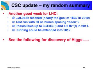 CSC update – my random summary