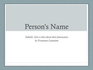 Person’s Name