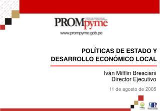 POLÍTICAS DE ESTADO Y DESARROLLO ECONÓMICO LOCAL