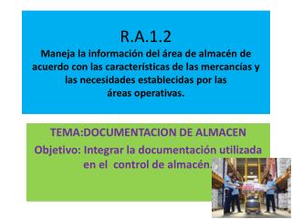 TEMA:DOCUMENTACION DE ALMACEN