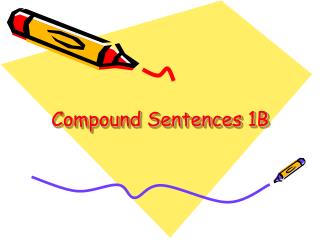 Compound Sentences 1B